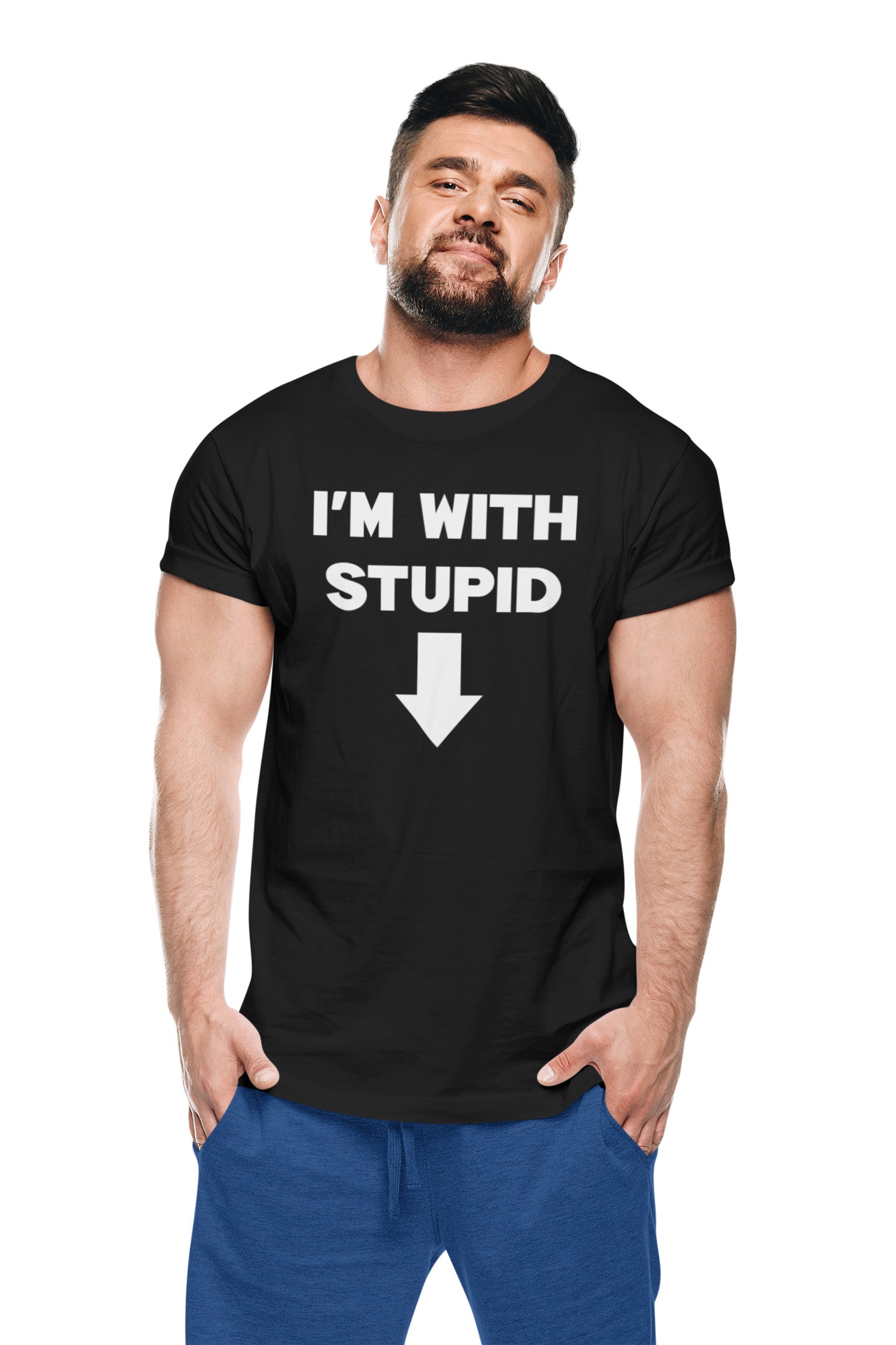 I'm With Stupid - T-Shirt