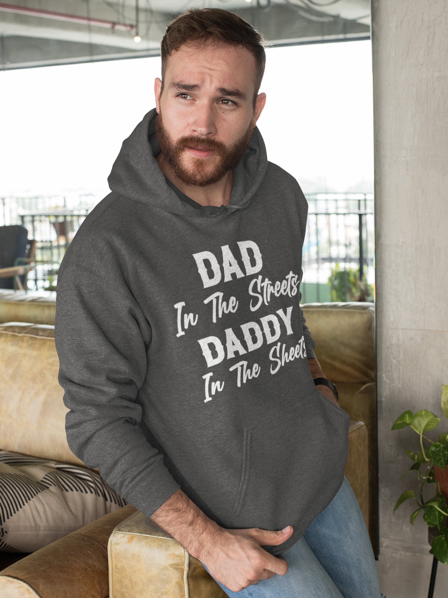 Dad In The Streets - Hoodie