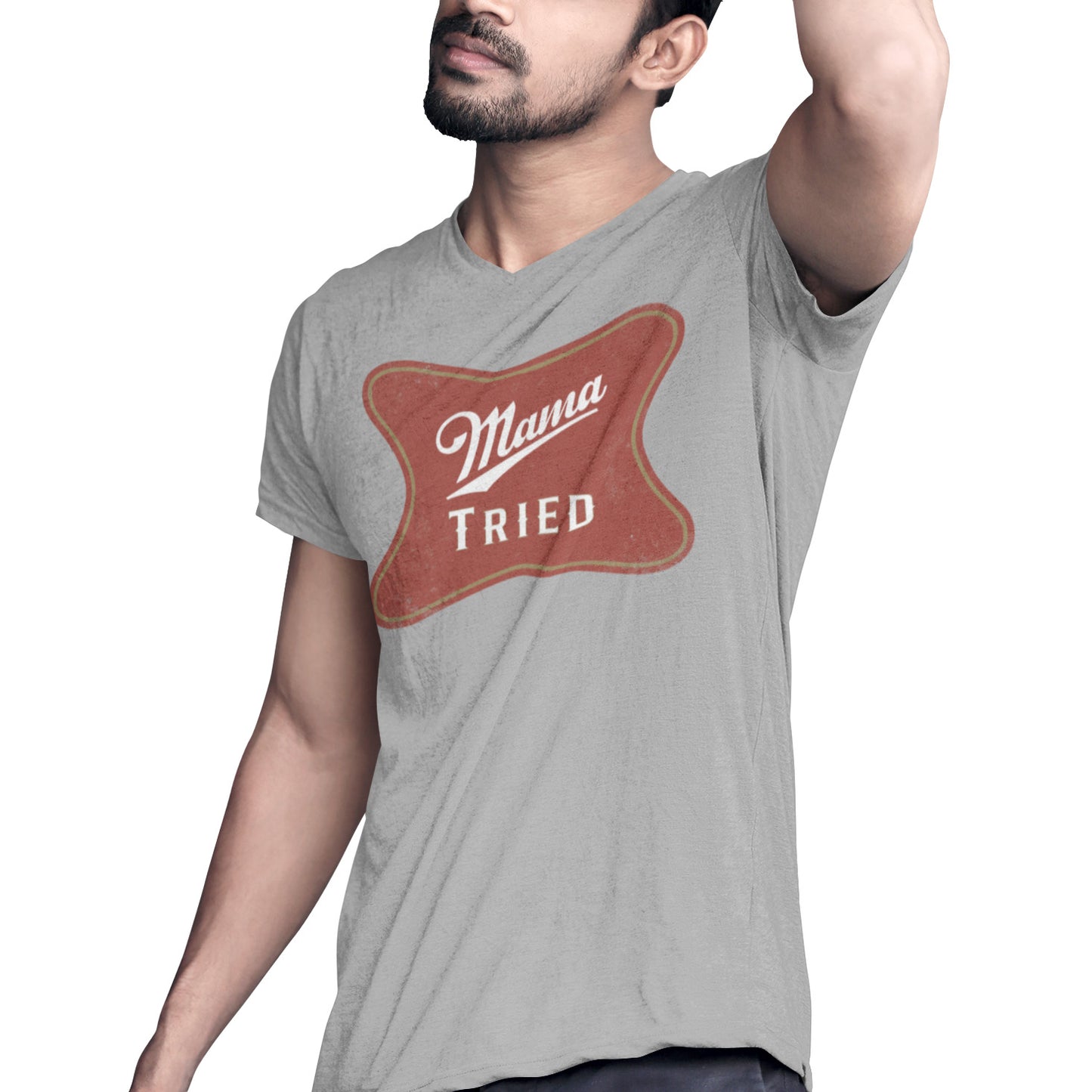 Mama Tried High Life - T-Shirt