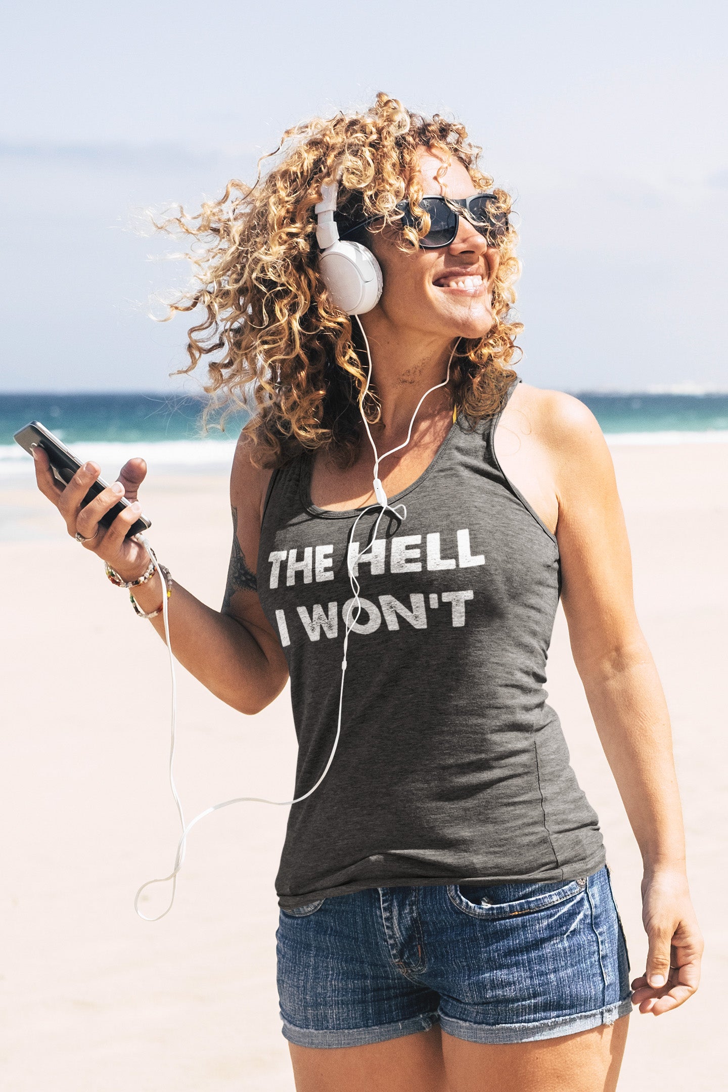 The Hell I Won't - Tank Top