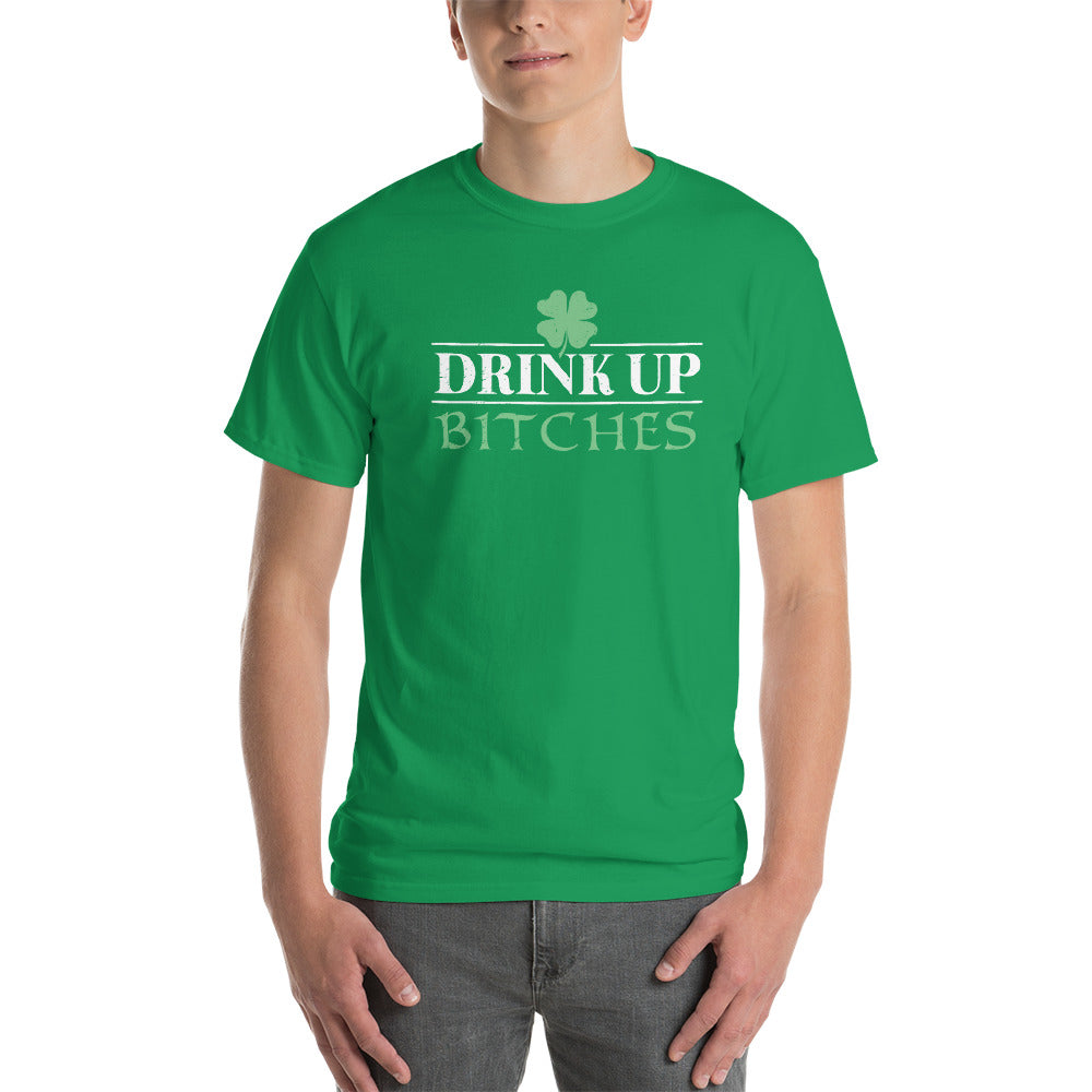 Drink Up Bitches - T-Shirt - St Patrick's Day - Absurd Ink