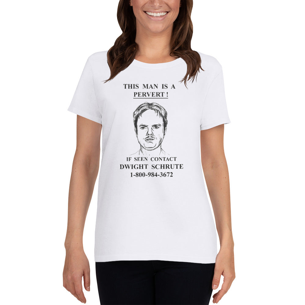 Dwight Schrute - Pervert - Ladies Tee - Absurd Ink