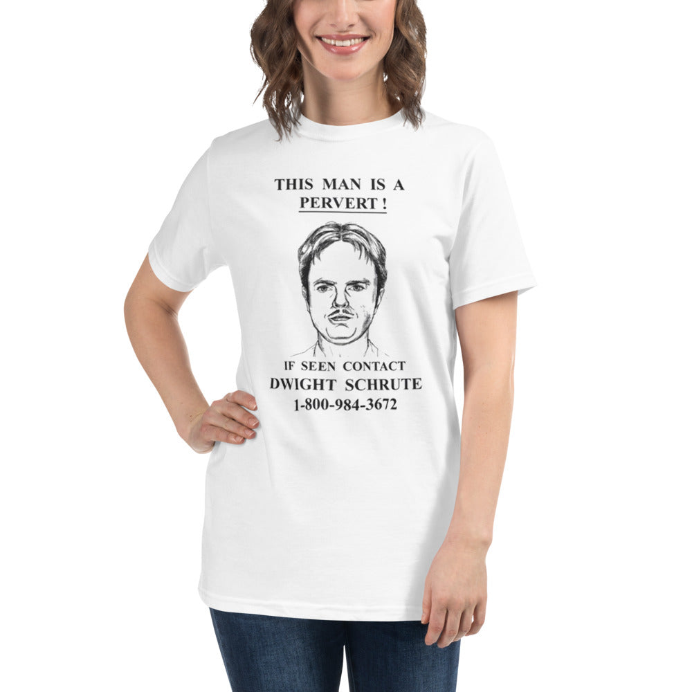 Dwight Schrute - Pervert - Unisex Tee - Absurd Ink