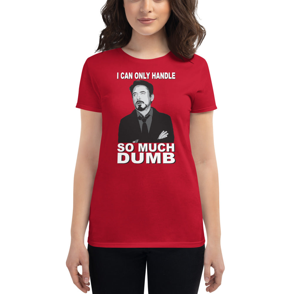 RDJ Rolling Eyes - So Much Dumb - Ladies Tee - Absurd Ink