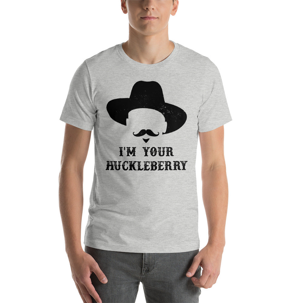 I'm Your Huckleberry Doc Holliday - Unisex Tee - Absurd Ink