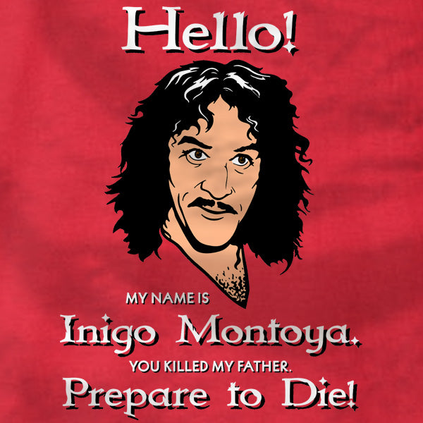 hello my name is inigo montoya