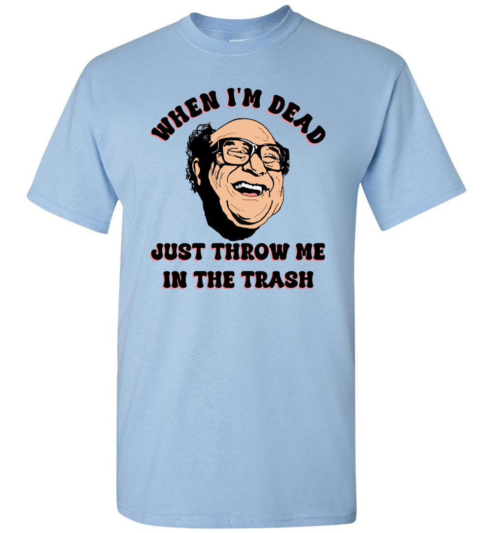 Frank Reynolds Throw Me In The Trash - T-Shirt