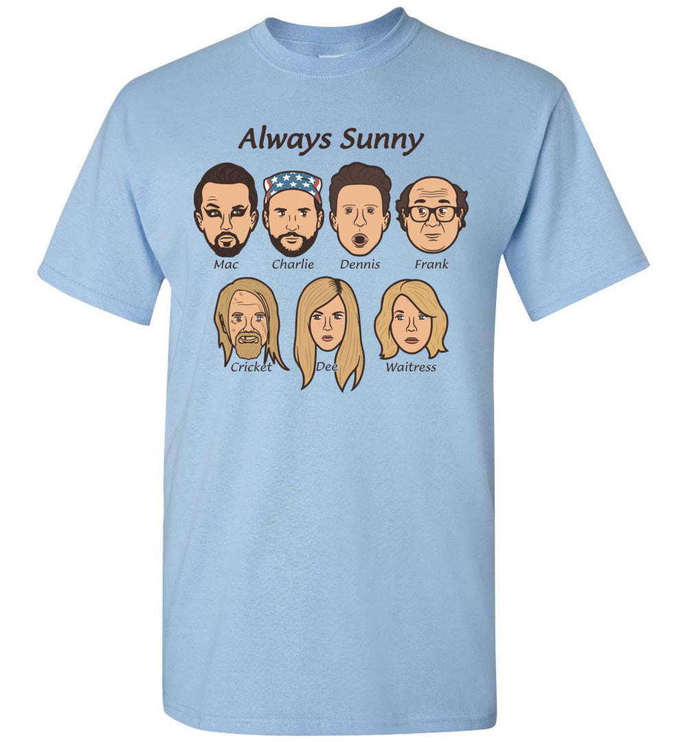 Always Sunny Cast - T-Shirt