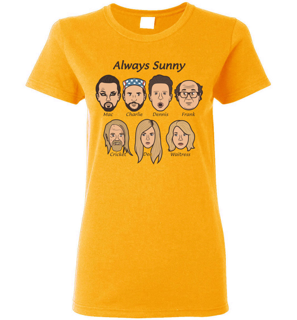 Always Sunny Cast - Ladies Tee