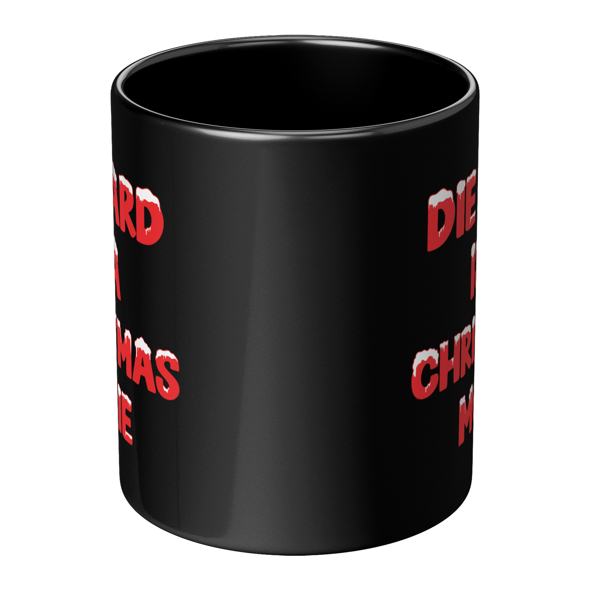 Die_Hard_Is_A_Christmas_Movie_-_11oz_Mug_Center_Main_Mockup.png