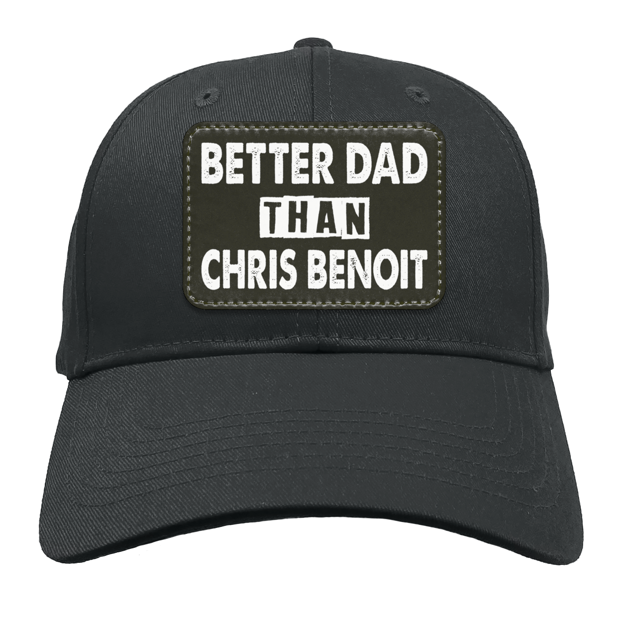 Better Dad Than Chris Benoit Adjustable Cap