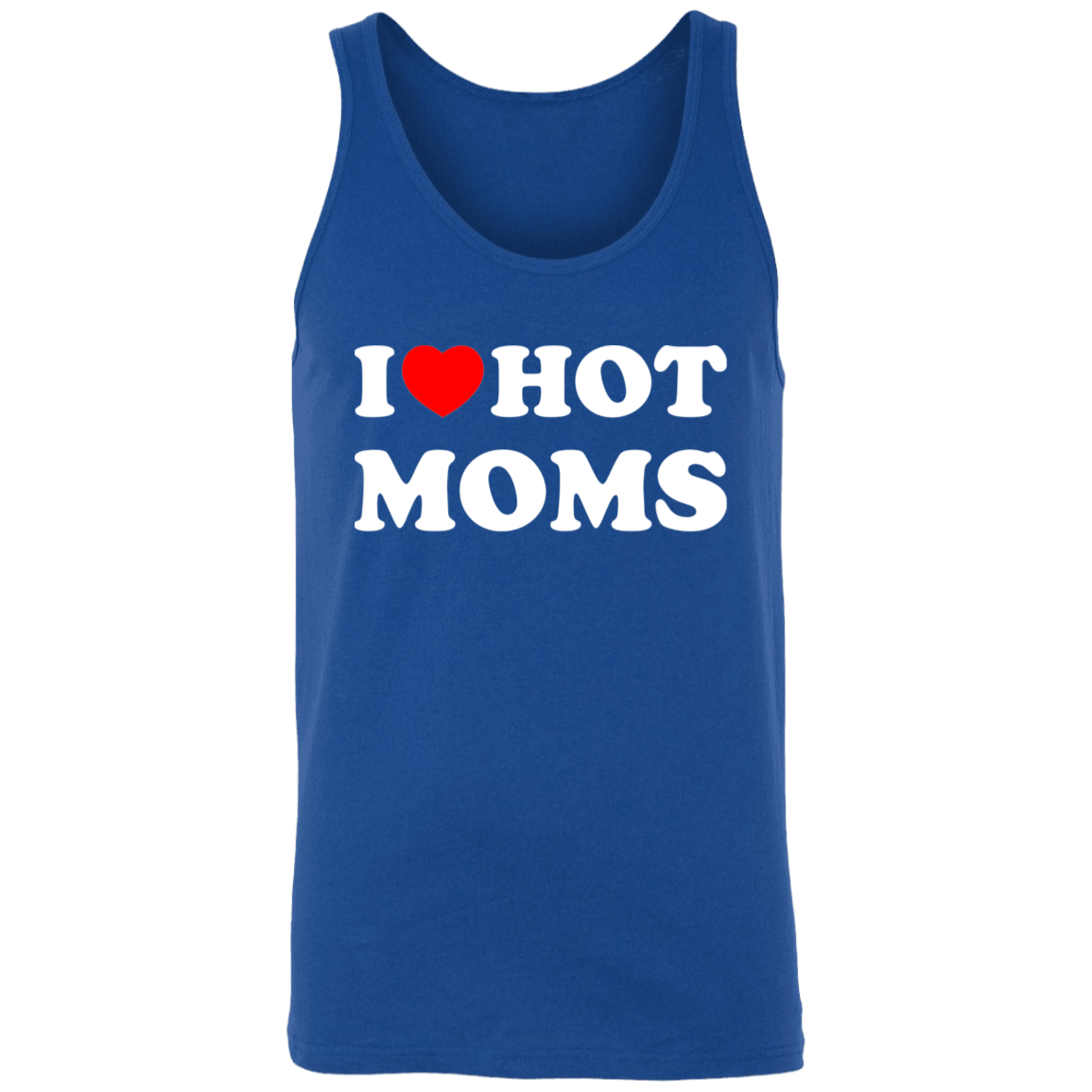 I Love Hot Moms - Tank Top