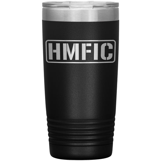 HMFIC - 20oz Tumbler