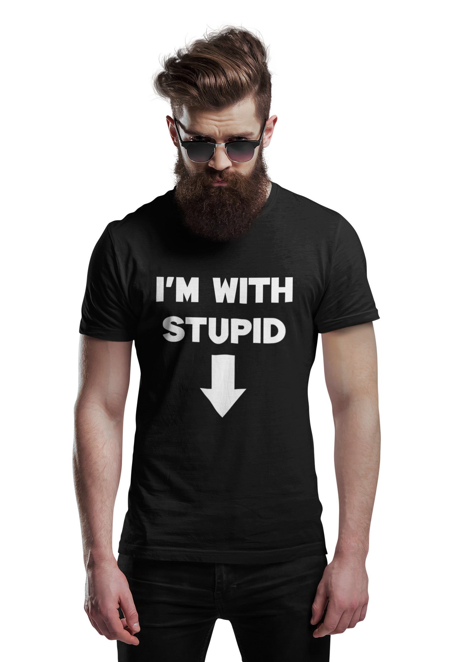 I'm With Stupid - T-Shirt