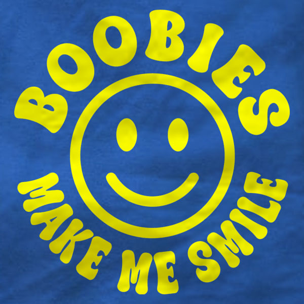 Boobies Make Me Smile - Tank Top