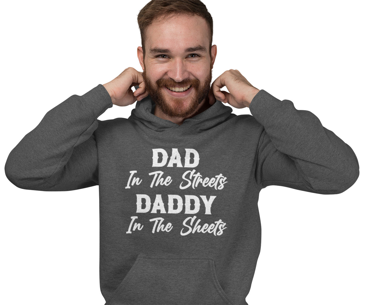 Dad In The Streets - Hoodie