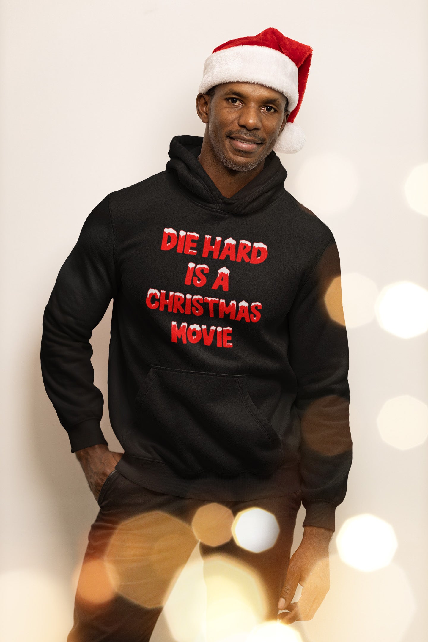 Die Hard Is A Christmas Movie - Hoodie
