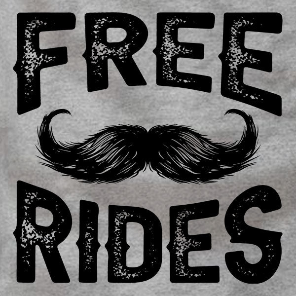Free Mustache Rides - T-Shirt