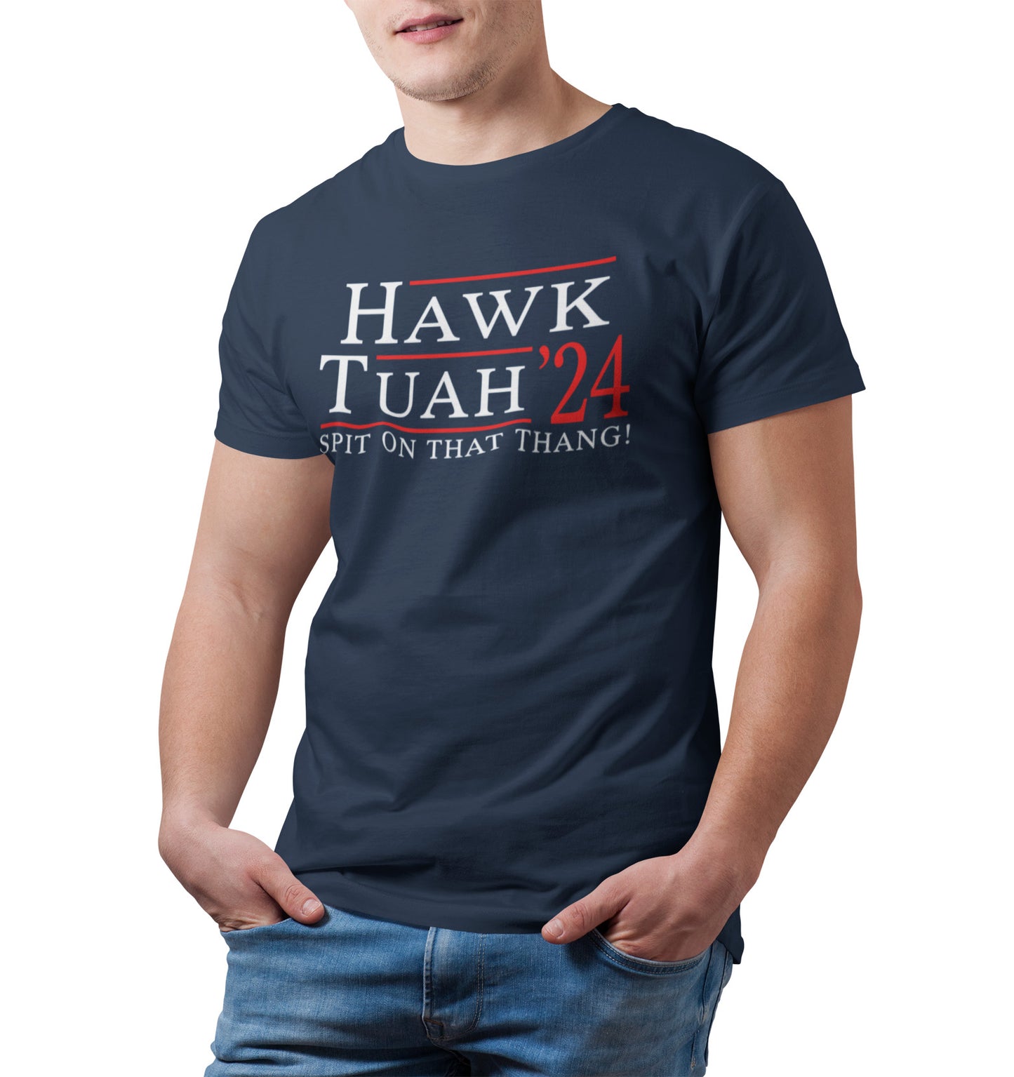 Hawk Tuah 24 - T-Shirt