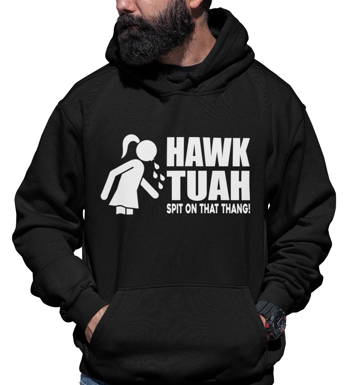 Hawk Tuah Spit On That Thang - Hoodie