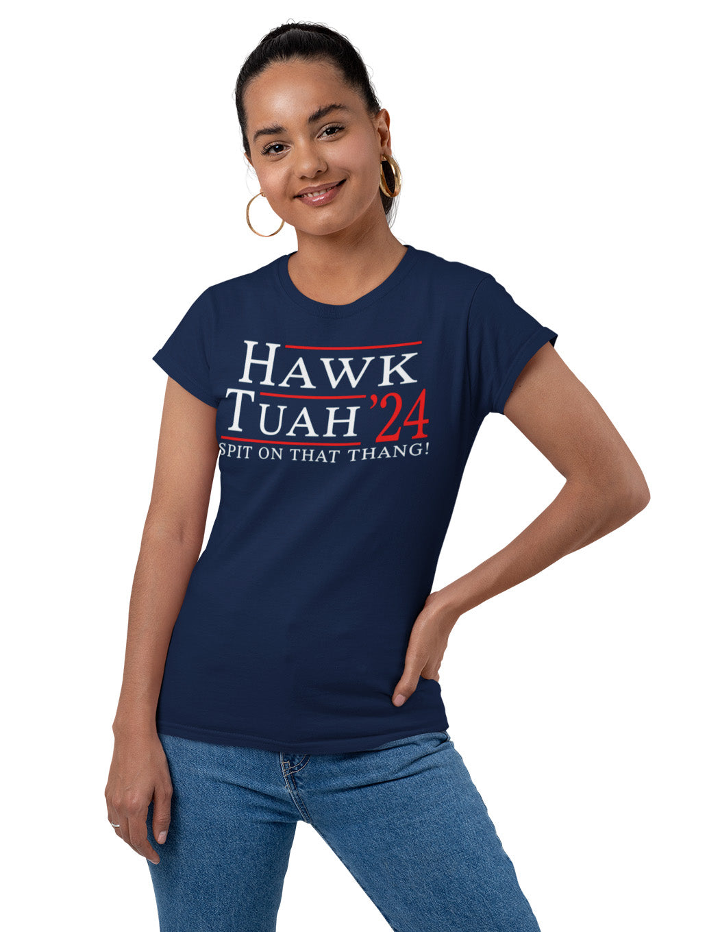 Hawk Tuah 24 - Ladies Tee