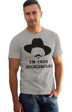 I'm Your Huckleberry Doc Holliday - T-Shirt