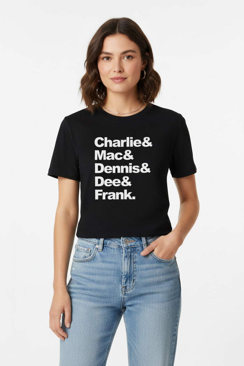 Always Sunny In Philadelphia Cast - Ladies Tee