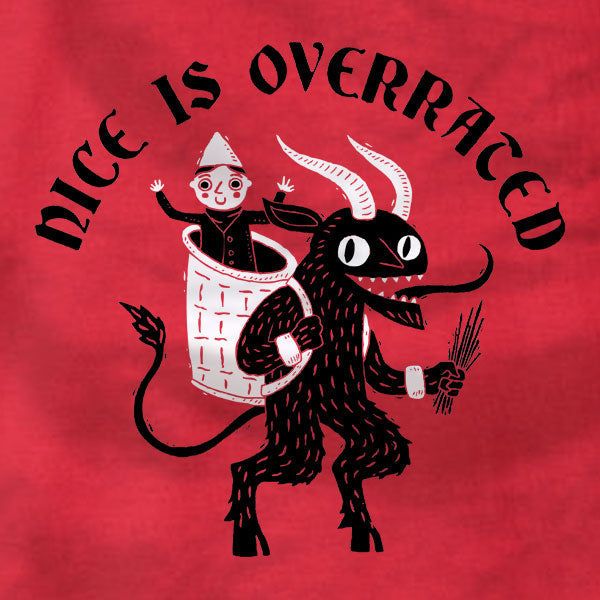 Krampus Nice Is Overrated - T-Shirt