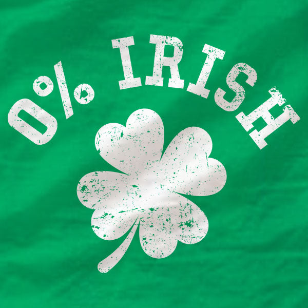 0% Irish - Ladies Tee - St Patrick's Day - Absurd Ink
