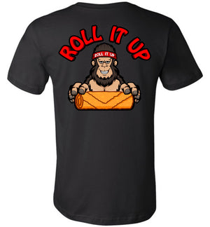 Roll It Up - T-Shirt