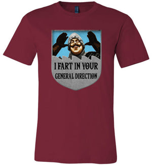 I Fart In Your General Direction - Unisex Tee - Absurd Ink