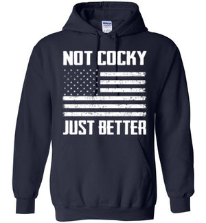 Not Cocky Just Better - Hoodie - Absurd Ink