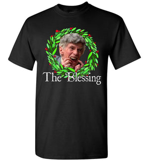 The Blessing Uncle Lewis - T-Shirt