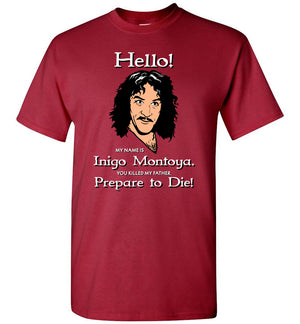 Inigo Montoya - T-Shirt