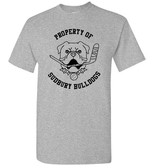 Property of Sudbury Bulldogs - T-Shirt