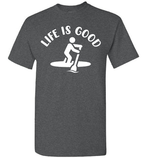 Life Is Good Paddleboard - T-Shirt - Absurd Ink