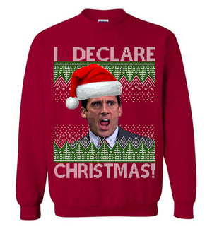I Declare Christmas - Sweatshirt