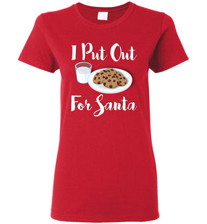 I Put Out For Santa - Ladies Tee - Absurd Ink