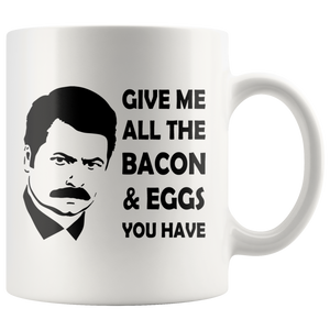 Ron Swanson Bacon and Eggs Mug