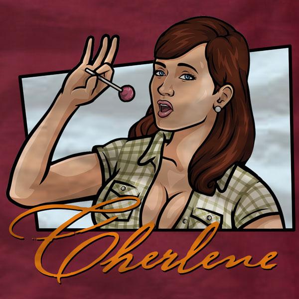 Cherlene Cheryl Tunt T-Shirt