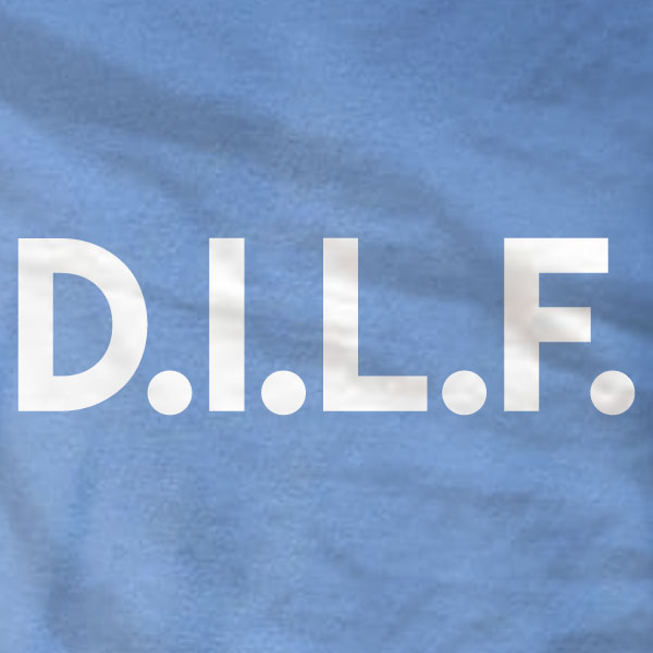 DILF - Gildan Short-Sleeve T-Shirt - Absurd Ink
