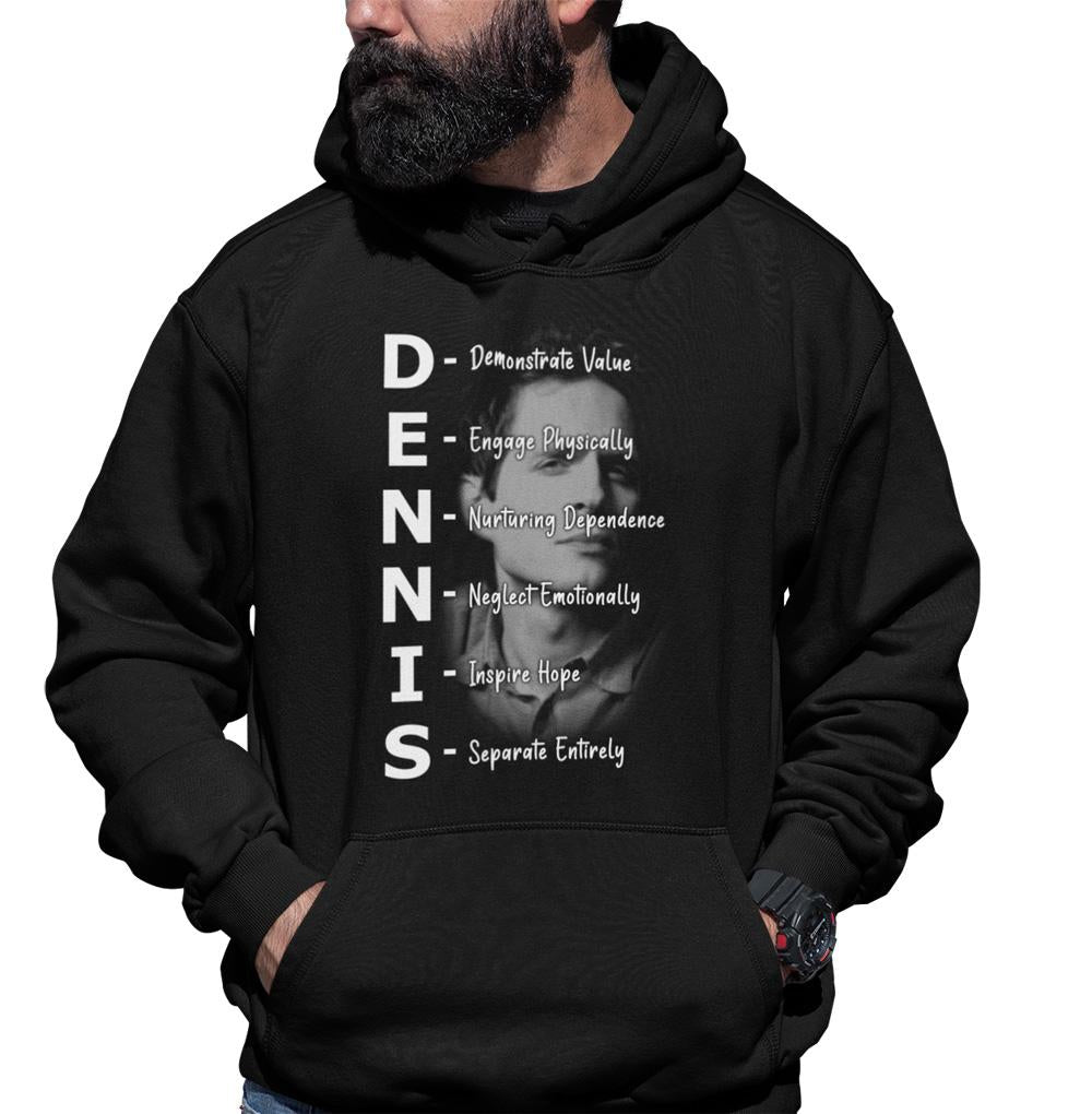 Dennis Reynolds Dennis System Hoodie