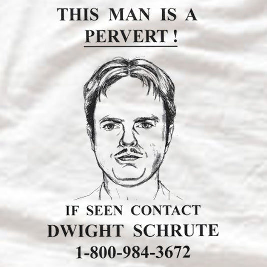 Dwight Schrute - Pervert - Ladies Tee - Absurd Ink