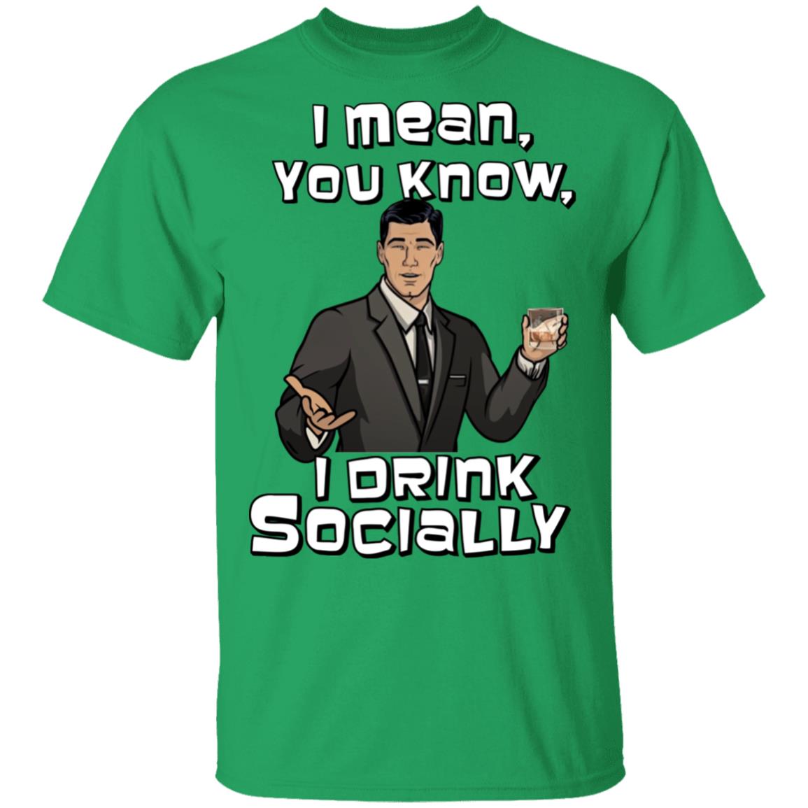 Archer I Drink Socially T-Shirt