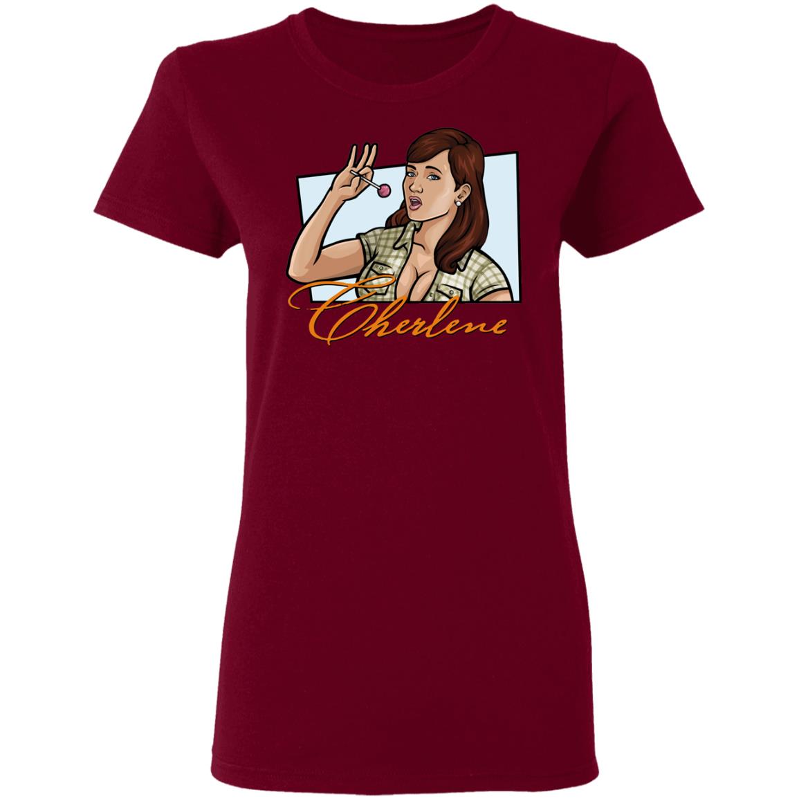 Cherlene Cheryl Tunt Ladies Tee