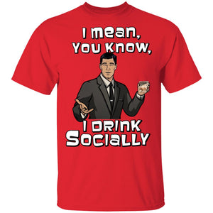 Archer I Drink Socially T-Shirt