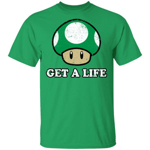 Get A Life Green Mushroom T-Shirt