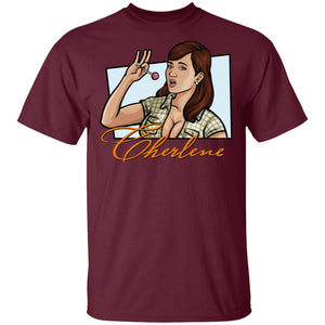 Cherlene Cheryl Tunt T-Shirt