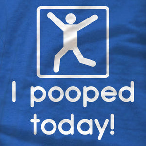 I pooped today! - Ladies Tee - Absurd Ink