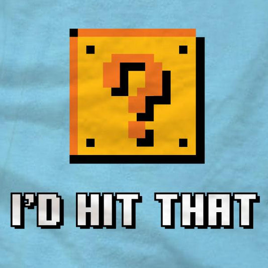 I'd Hit That Question Block T-Shirt